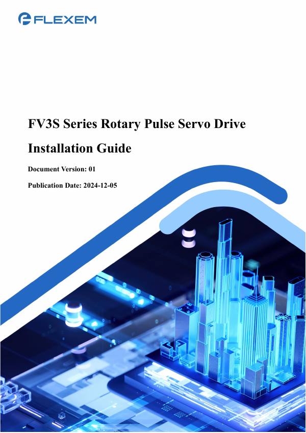 Первая страница: Flexem: FV3S Series Rotary Pulse Servo Drive Installation Guide-01